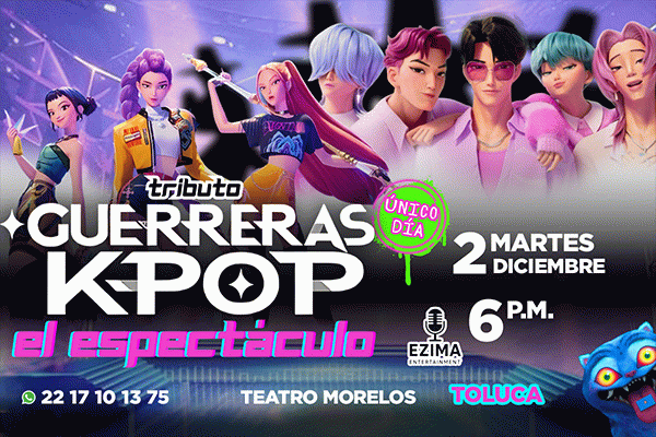 Tributo Guerreras K- Pop  el espectáculo, Toluca